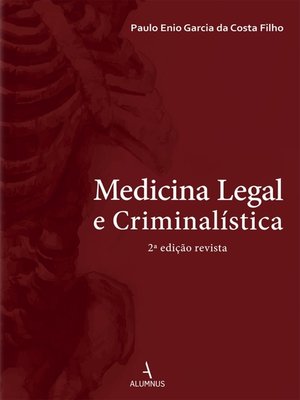 cover image of Medicina Legal e Criminalística 2ª Edição